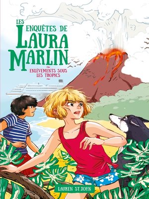 cover image of Les enquêtes de Laura Marlin--Tome 2--Enfer sous les tropiques
